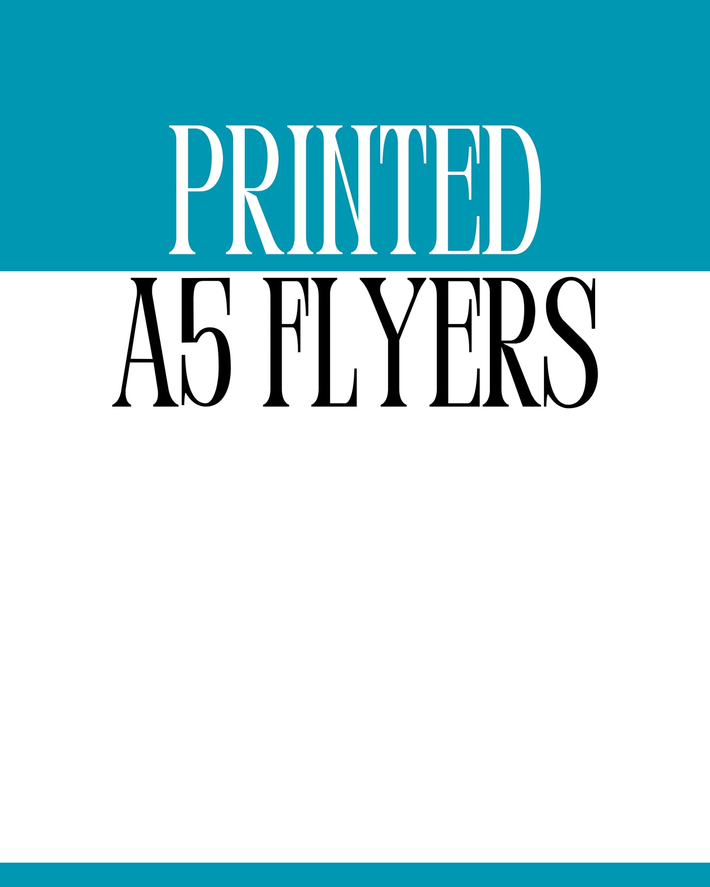 A5 Flyers