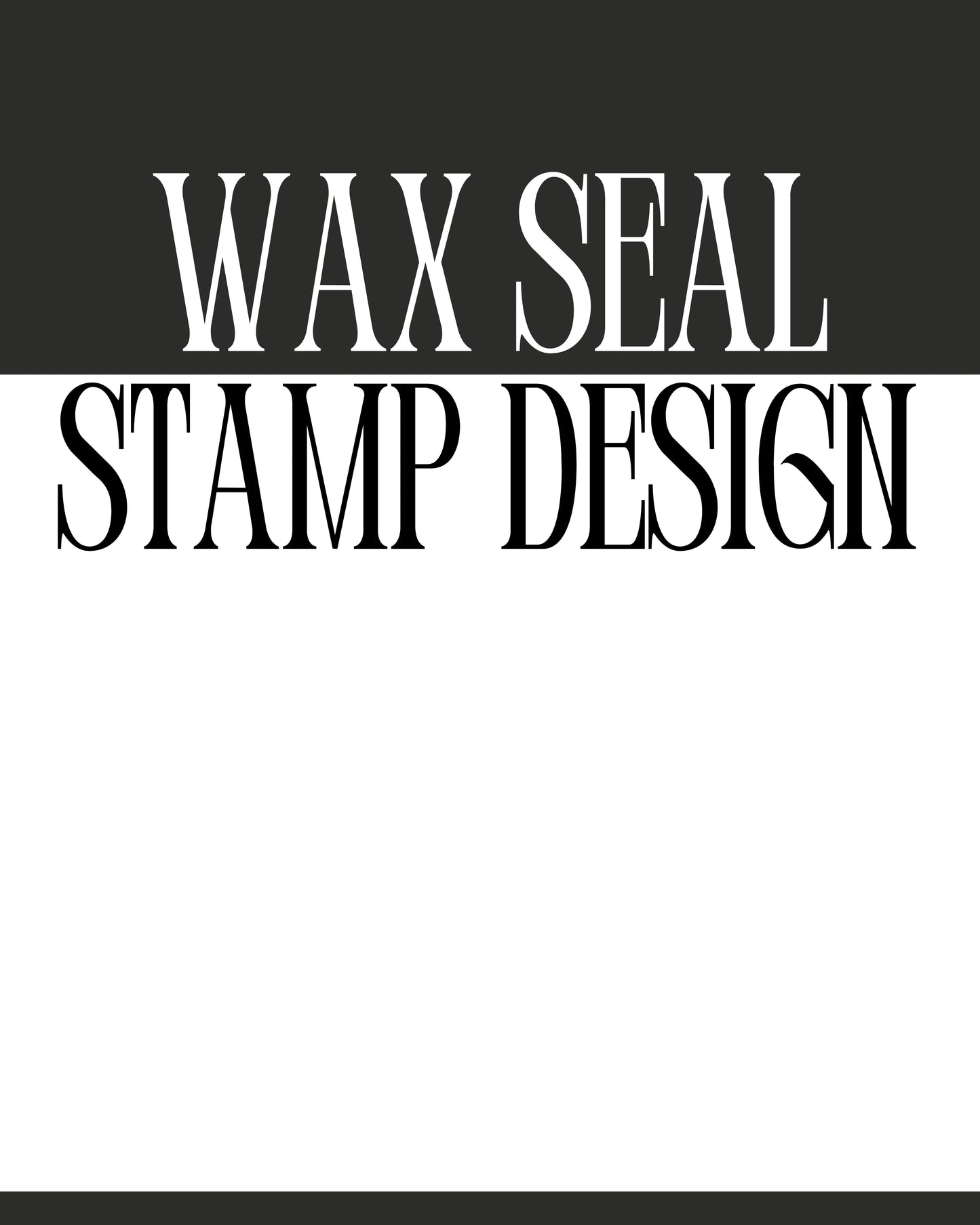 Wax Seal Stamp Designs